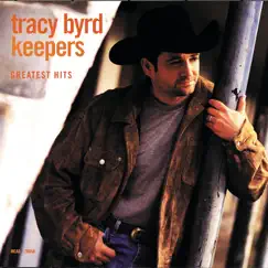Keepers: Greatest Hits by Tracy Byrd album reviews, ratings, credits