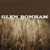 Glen Bonham album lyrics, reviews, download