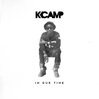 Download Actin Up K CAMP MP3