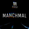 Manchmal (feat. KEINPLAN) - Single album lyrics, reviews, download