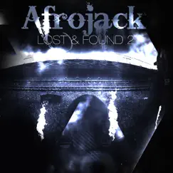 Lost & Found 2 by Afrojack album reviews, ratings, credits
