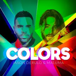 Colors - Single by Jason Derulo & Maluma album reviews, ratings, credits