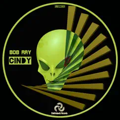 Cindy - Single by Bob Ray album reviews, ratings, credits