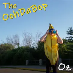 The OohDaBop Song Lyrics