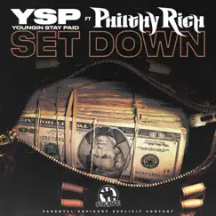 Set Down (feat. Philthy Rich) - Single by Youngin Stay Paid album reviews, ratings, credits