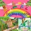 Do the Freddie - Single album lyrics, reviews, download