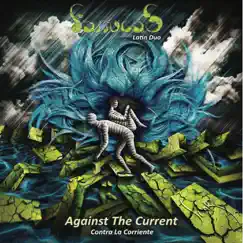 Against the Current / Contra La Corriente by Farrucas Duo album reviews, ratings, credits