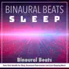 Binaural Beats: Asmr Rain Sounds For Sleep, Brainwave Entrainment and Calm Sleeping Music album lyrics, reviews, download