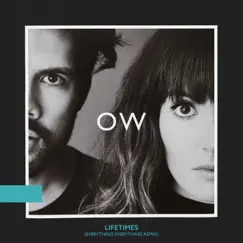 Lifetimes (Everything Everything Remix) - Single by Oh Wonder album reviews, ratings, credits
