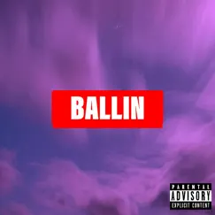 Ballin - Single by Cash3r album reviews, ratings, credits