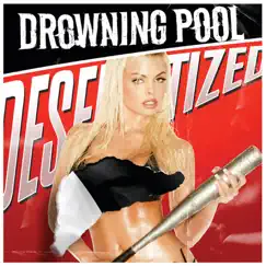 Desensitized by Drowning Pool album reviews, ratings, credits
