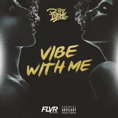 Vibe With Me - Single by Preme album reviews, ratings, credits