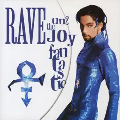 Rave Un2 the Joy Fantastic by Prince album reviews, ratings, credits