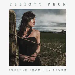 Further from the Storm by Elliott Peck album reviews, ratings, credits
