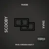 Scoobie Snax - Single album lyrics, reviews, download