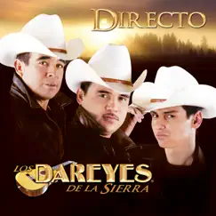 Directo (En Vivo) by Dareyes de la Sierra album reviews, ratings, credits