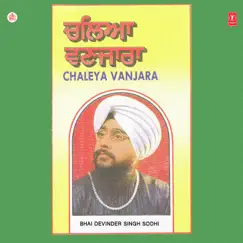 Chaleya Vanjara by Bhai Davinder Singh Sodhi album reviews, ratings, credits
