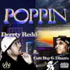 Poppin' (feat. Cuttboy G Dinero) - Single album lyrics, reviews, download