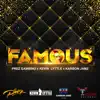 Famous (feat. Kevin Lyttle & Karbon Jamz) - Single album lyrics, reviews, download
