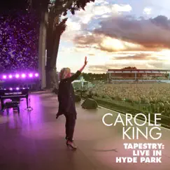 Tapestry: Live in Hyde Park by Carole King album reviews, ratings, credits