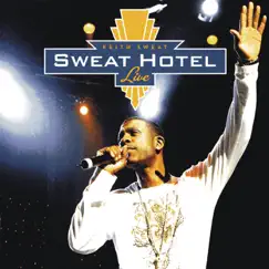 Sweat Hotel Live by Keith Sweat album reviews, ratings, credits