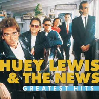 Greatest Hits (Remastered) by Huey Lewis & The News album reviews, ratings, credits