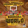 Basketball World - Single album lyrics, reviews, download