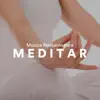 Música Relajante para Meditar album lyrics, reviews, download