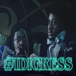 Idigress - Single by Lamorne Morris album reviews, ratings, credits