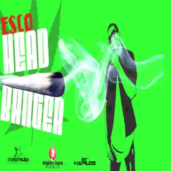Head Banger (Smokers Anthem) - Single by Esco album reviews, ratings, credits