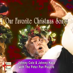 Our Favorite Christmas Songs by Johnny Kole & Johnny Kaye album reviews, ratings, credits