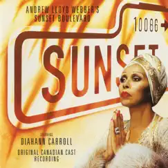 Sunset Boulevard (Original Canadian Cast Recording) by Andrew Lloyd Webber, Diahan Carroll & 