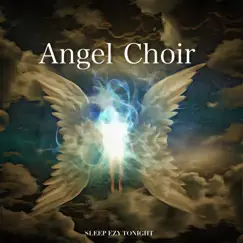 Angel Choir by Sleep Ezy Tonight album reviews, ratings, credits