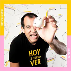 Hoy Te Quiero Ver (feat. La Wipiti) - Single by Robert Rosario album reviews, ratings, credits