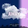 Away - Single album lyrics, reviews, download