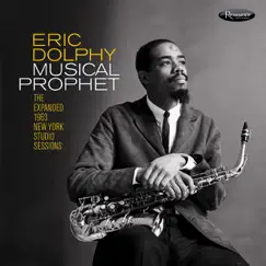 Musical Prophet: The Expanded New York Studio Sessions (1962-1963) by Eric Dolphy album reviews, ratings, credits