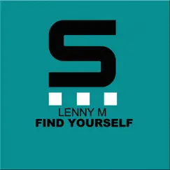 Find Yourself - Single by Lenny M album reviews, ratings, credits