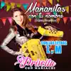 Mañanitas con Tu Nombre (Cumpleaños): Con las Letras L y M album lyrics, reviews, download