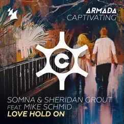 Love Hold On (feat. Mike Schmid) [Extended Mix] Song Lyrics