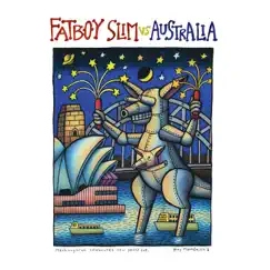 Fatboy Slim vs Australia - EP by Fatboy Slim album reviews, ratings, credits