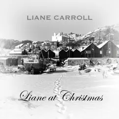 Liane at Christmas - EP by Liane Carroll album reviews, ratings, credits