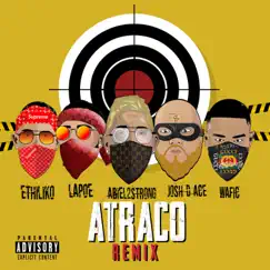Atraco (feat. Josh D ACE, la POE, Wafic & Ethiliko) [Remix] - Single by Abiel 2 Strong album reviews, ratings, credits