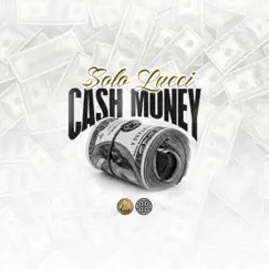 Cash Money Song Lyrics