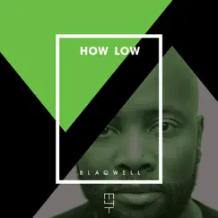 How Low (Mr. V Sole Channel Cafe Mix) Song Lyrics