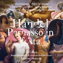 Parnasso in festa, HWV 73, Pt. 2: Ho perso il caro ben (Live) Song Lyrics