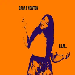 H.I.M... - Single by Cara T Newton album reviews, ratings, credits
