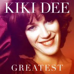Greatest by Kiki Dee album reviews, ratings, credits