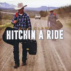 Hitchin' a Ride by Bill Clark album reviews, ratings, credits