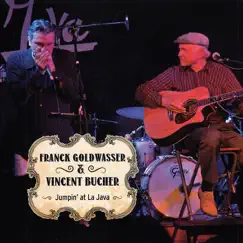 Jumpin' at La Java (Live) [feat. Simon Boyer] by Franck Goldwasser & Vincent Bucher album reviews, ratings, credits