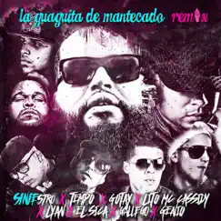 La Guaguita De Mantecado Remix (feat. Tempo, Lito Mc Cassidy, Gallego, Gotay, El Sica, Genio & Lyan) - Single by Siniestro413 album reviews, ratings, credits